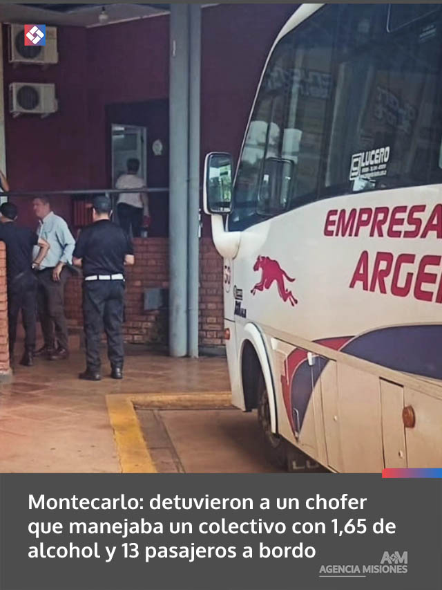 Montecarlo: detuvieron a un chofer que manejaba un colectivo con 1,65 de alcohol y 13 pasajeros a bordo