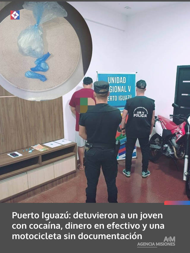 Puerto Iguazú: detuvieron a un joven con cocaína, dinero en efectivo y una motocicleta sin documentación