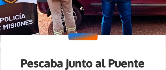 Pescaba junto al Puente Banana con un auto robado y terminó demorado en Eldorado