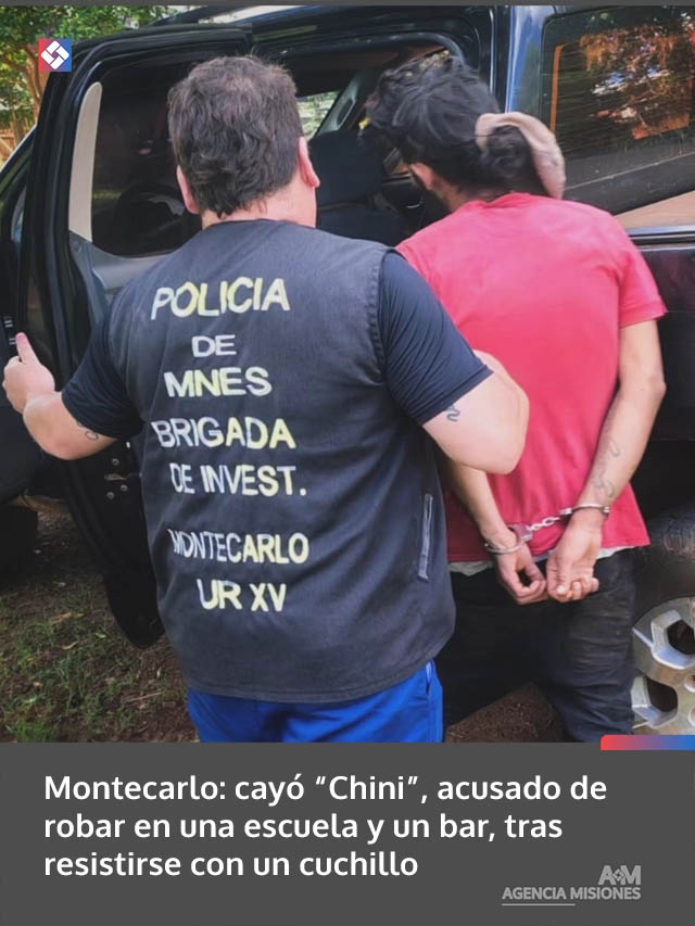 Montecarlo: cayó “Chini”, acusado de robar en una escuela y un bar, tras resistirse con un cuchillo