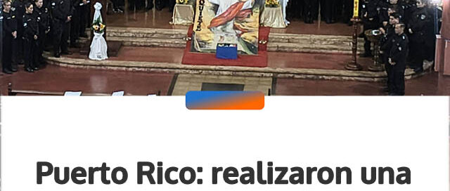 Puerto Rico: realizaron una misa por la creación de la Policía de Misiones