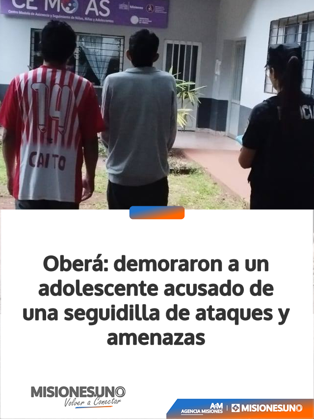 Oberá: demoraron a un adolescente acusado de una seguidilla de ataques y amenazas