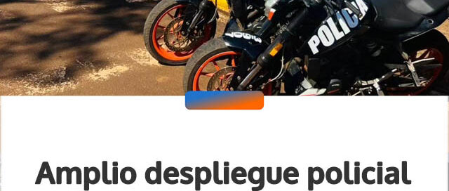 Amplio despliegue policial en Misiones: refuerzan la prevención y la presencia en barrios, chacras y rutas