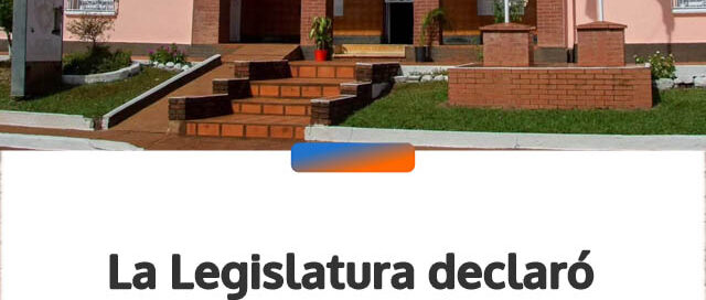 La Legislatura declaró Patrimonio Histórico a la primera Jefatura de Policía de Misiones