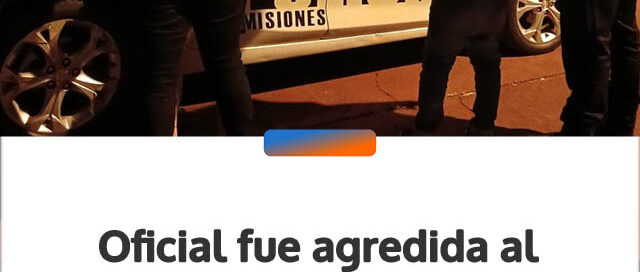 Oficial fue agredida al intervenir en una pelea de pareja en Campo Viera